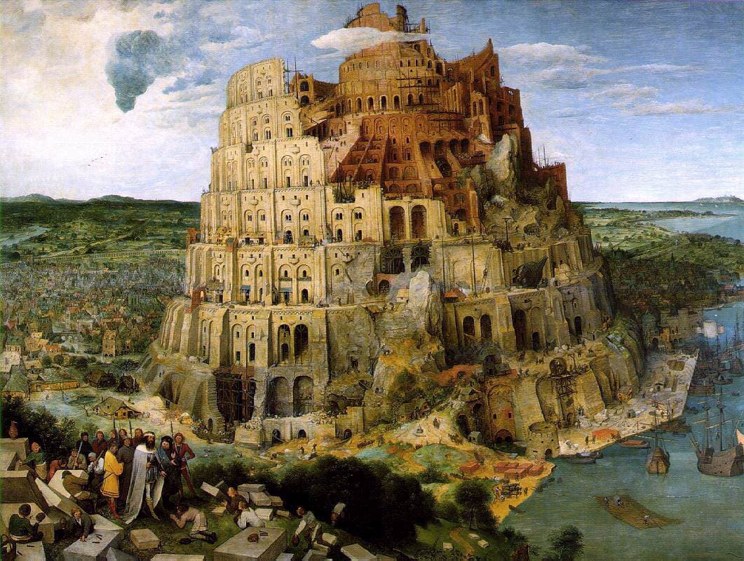 Pieter Bruegel starszy, Wieża Babel, 1563, Kunsthistorisches Museum w Wiedniu - kolosalna, spiralna budowla wzniesiona wokół skały przerasta nadmorskie miasto i chmury, jej kondygnacje roją się od mrówczych robotników, rusztowań i machin, a górne piętra są już krzywe i niedokończone; na pierwszym planie król z orszakiem doglądający budowy; monumentalny porządek, w którym człowiek jest trybikiem